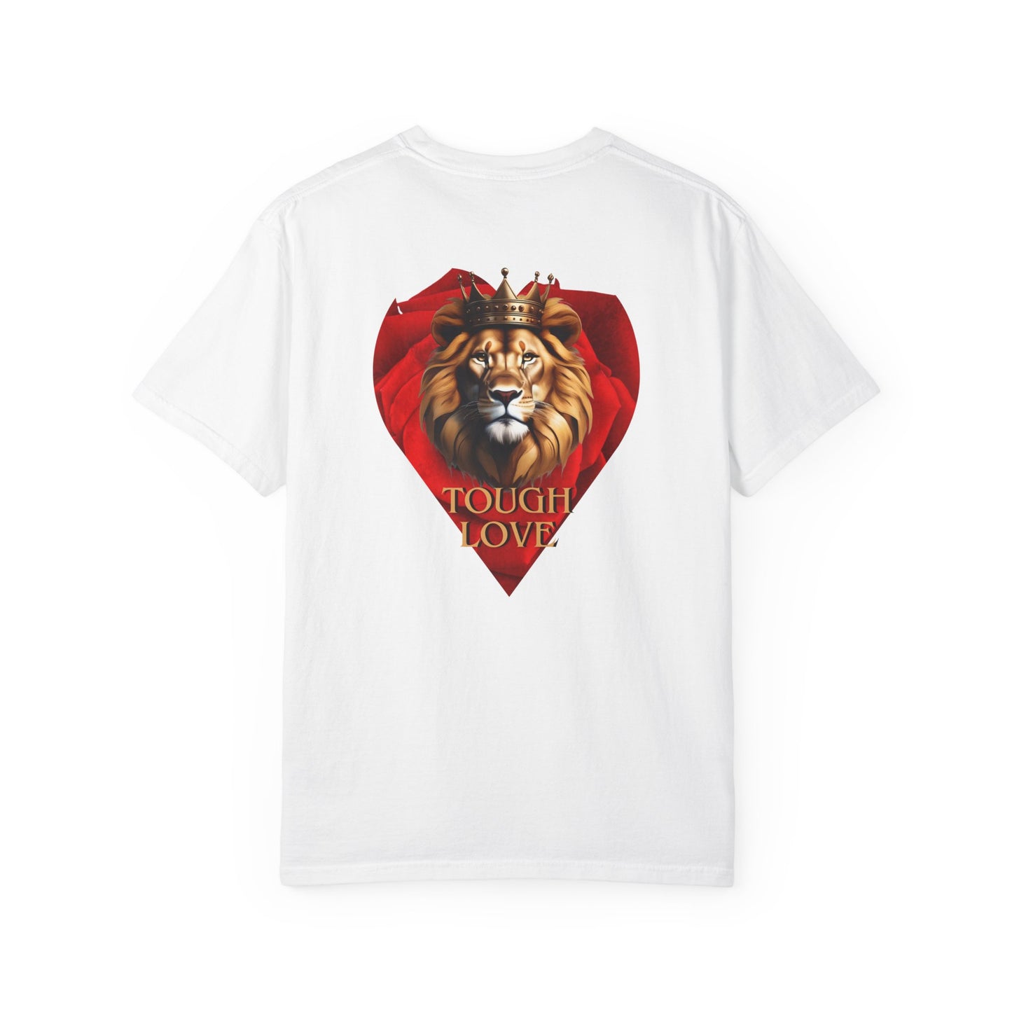 Lion Heart T-Shirt — 'Tough Love' Graphic Tee